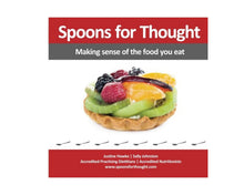 Load image into Gallery viewer, Spoons for Thought: Making Sense of the Food you Eat - WLS Book